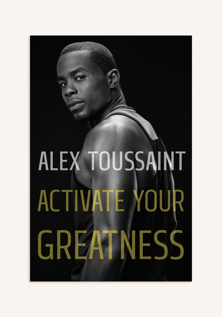 Activate Your Greatness by Alex Toussaint – Peloton Apparel US