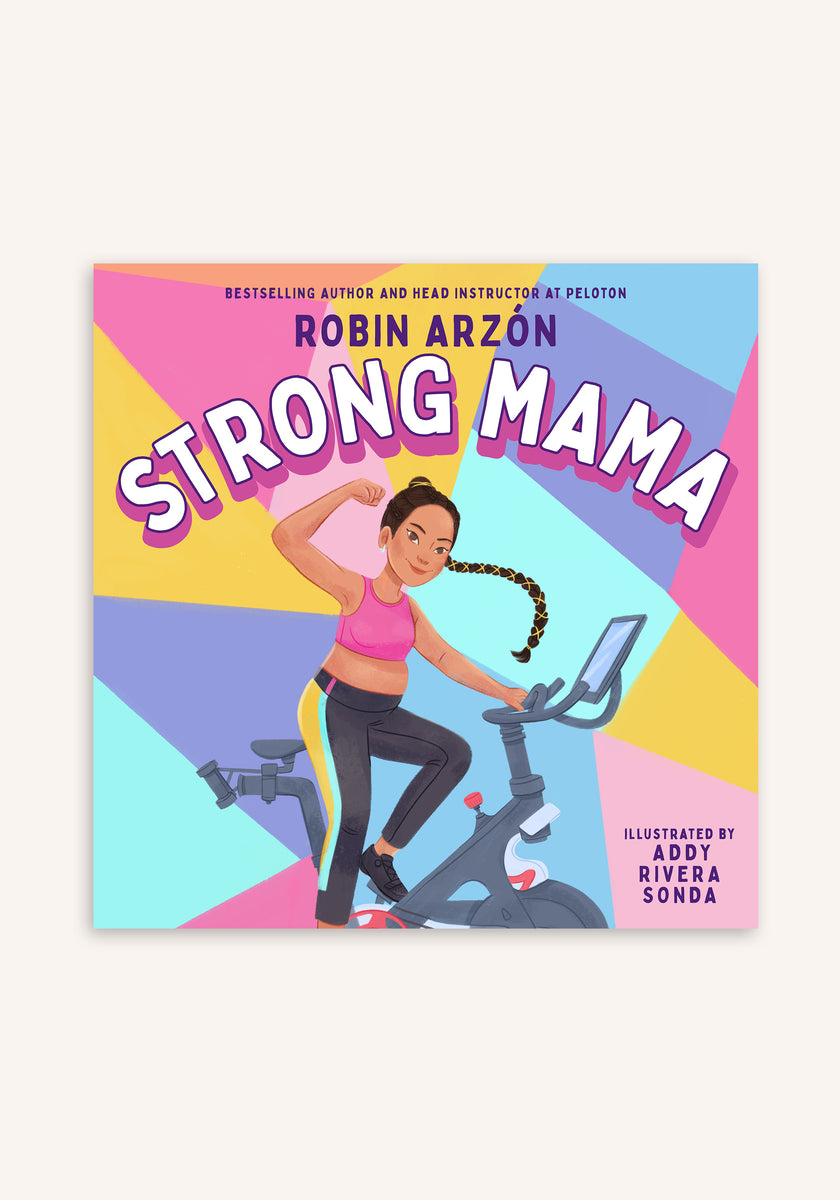 Strong Mama by Robin Arzon Peloton Apparel US